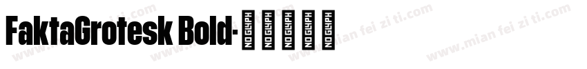 FaktaGrotesk Bold字体转换